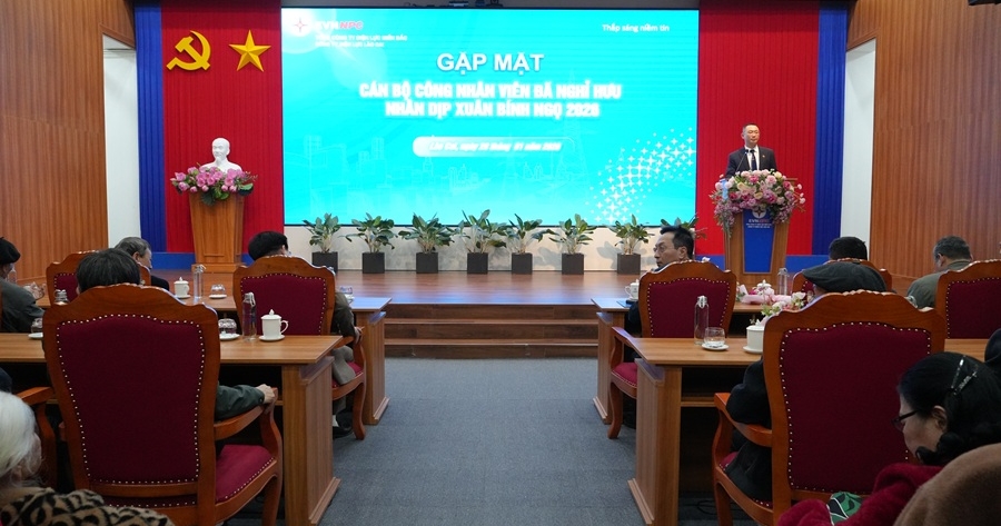 Công ty Điện lực  Lào Cai gặp mặt, tri ân các thế hệ CBCNV hưu trí nhân dịp Xuân Bính Ngọ 2026