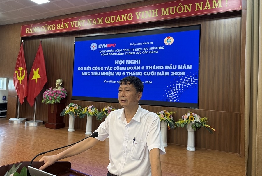 Đồng hành cùng người lao động, Công đoàn Công ty Điện lực Cao Bằng góp sức hoàn thành mục tiêu sản xuất kinh doanh