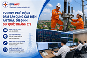 EVNNPC chủ động bảo đảm cung cấp điện dịp Quốc khánh 2/9
