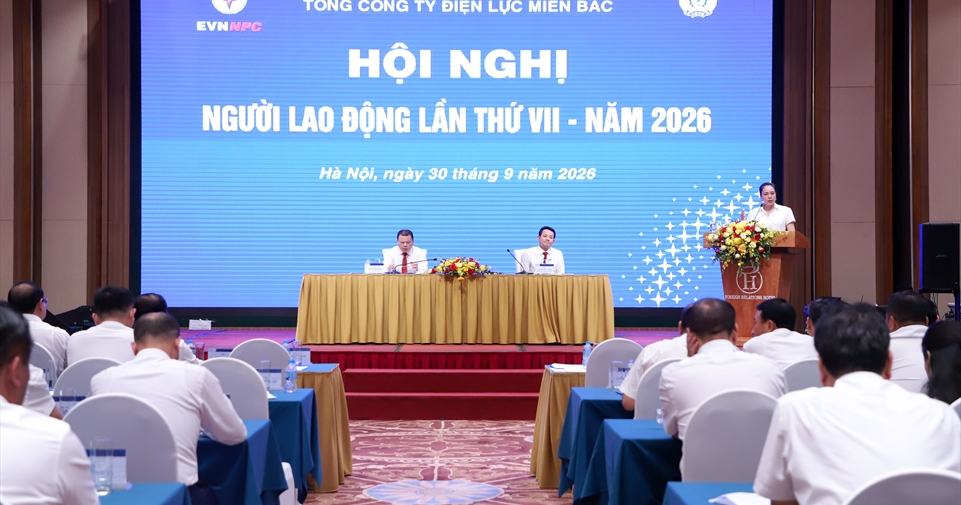 EVNNPC tổ chức Hội nghị đại biểu Người lao động lần thứ VII năm 2026: Phát huy dân chủ, củng cố đồng thuận, tạo động lực phát triển