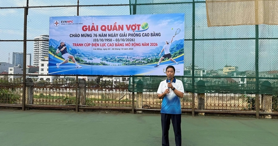 Sôi nổi Giải quần vợt tranh Cúp Điện lực Cao Bằng mở rộng năm 2026